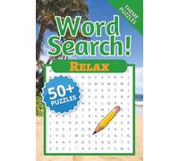 Relax Word Search Puzzle Book: Word Searches with Easy to Read Print about Relax , Fun , Joy and More | 6x9 Inches,110 pages | 50+ Puzzles ... Gift for Vacations , Holidays and Free Time