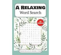 Relax Word Search Puzzle Book: Word Searches with Easy to Read Print about Relaxing, Peace, Calming and more | 6x9 inches, 110 pages | 50+ Puzzles ... Gifts for Vacations, Holidays, and Free Time