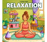 Relaxation: Calm Girl Moments Coloring Book for Adults and Teens