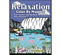 Relaxation Color By Number - Anti Anxiety Coloring Book For Adults Black Background: Relaxing Easy Designs for Stress Relief