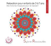 Relaxation pour les enfants de 3 0