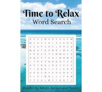 Relaxation Word Search Puzzle Book: Word Search Puzzle Book to Keep the Brain Active & Mind Relaxed with Positive, Uplifting Easy to Read Words 6x9, ... for vacations , holidays and free times