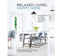 Atlanta Bartlett David Coote Relaxed Living, Happy Home (Copertina rigida)