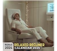 Relaxed Recliner 2025: 15 Months of Tranquility from Oct 2024 with Plush Reclining Chairs, Ideal for Organizing and Enjoying a Comfortable Year