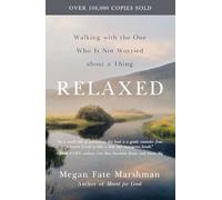 Megan Fate Marshman Relaxed (Tascabile)