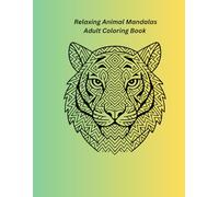 Relaxing Animal Mandalas For Adults
