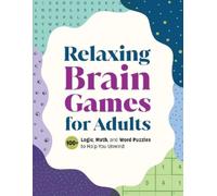 Relaxing Brain Games for Adults (Tascabile)