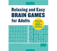Relaxing Brain Games for Adults (Tascabile)