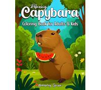 Relaxing Capybara Coloring Book: 50 Cute and Funny Capybara Illustrations for Stress Relief and Mindful Coloring