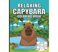 Relaxing Capybara Coloring Book: Funny Capybara Book With Mandalas