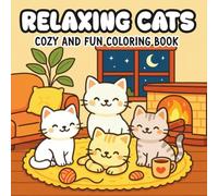 Relaxing Cats Coloring Book: Cute, Simple, and Heartwarming Cats to Color for Fun and Stress Relief