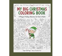 Relaxing Christmas Holiday Coloring Book: Festive Designs and Stress-Relieving Scenes for Mindful Coloring: Single-Sided Pages to Prevent Bleed-Through