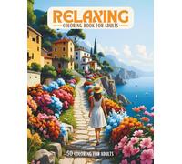 Relaxing coloring book for adults: 50 coloring for adults with Beautiful scenes of tranquility.