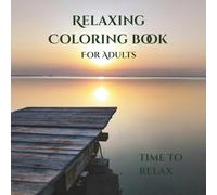 Relaxing coloring book for adults: Mandala coloring book for calm minds