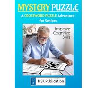 Relaxing Crossword Puzzle Book for Seniors: 100 Easy Brain Games to Boost Memory and Focus