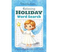 Relaxing Holiday Word Search Puzzle Book: Word Searches For Adults and Kids about Christmas, Family, and more | 6x9 inches, 110 pages | 50+ Puzzles...Gift for Vacations, Holidays, Stocking Stuffers