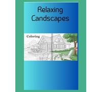 Relaxing Landscapes: Adult Coloring Book