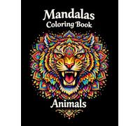 Relaxing Mandalas Coloring Book: Animal Mandala
