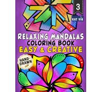 Relaxing Mandalas: Easy & Creative Coloring Book for Adults, Teens and Kids: Large Print Square Designs with Bold Lines for Creative Relaxation and Mindful Coloring | Single-Sided Pages | 8.5 x 11 in