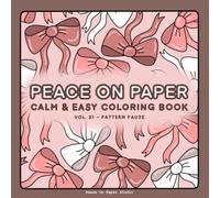 Relaxing Pattern Coloring Book: Cozy and Easy Coloring Book for Adults & Teens. Simple Bold Patterns for Stress Relief - Vol. 21