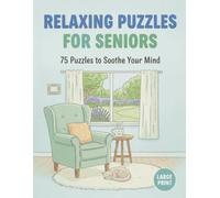 Relaxing Puzzles For Seniors: LARGE PRINT Seniors word search with easy-to-read print designed for seniors! Great gift for vacations, holidays, and relaxation. Get your copy today!
