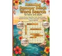 Relaxing Summer Beach Word Search for Teens and Adults: 100+ Large Print Puzzles for Stress Relief & Coastal Calm | A Tropical-Themed Mindful Escape ... (Large Print Word Search for Adults Series)