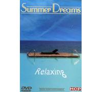 Relaxing - Summer Dreams