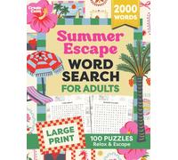 Relaxing Summer Word Search for Adults: Large Print Puzzles for Holidays, Beach Vacations, Staycations & Stress Relief