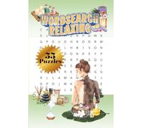 RELAXING WORD SEARCH|55 PUZZLES, 6x9"| BEAUTIFUL FRONT& BACK COVER|LARGE PRINT|RELAX THEME PUZZLE BOOK|EASY TO READ: SOLUTIONS INCLUDED| PERFECT GIFT ... MIND|FUN FOR HOURS