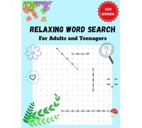 Relaxing Word Search for Adults and Teenagers: 500 Words