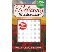Relaxing Word Search Puzzle Book: Word Searches with Easy to Read Print about relaxation, serenity, confidence and more | 6x9 inches, 140 pages | 70 ... Gift for Vacations, Holidays and Birthdays