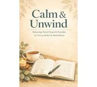 Relaxing Word search Puzzle Book: Word Searches with Easy to Read Print about Relaxing, Mindfulness, Self-Care and More | 6x9 inches, 110 pages | 50+ ... Gift for Vacations, Holiday and Free Times