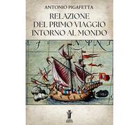 Relazione del primo viaggio intorno al mondo