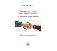 Relazione di cura e cura della relazione. Per una clinica dei paesaggi relazionali