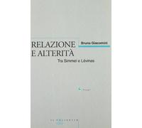 Relazione e alterità. Tra Simmel e Lévinas