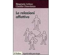 Relazioni affettive. I sentimenti nel conflitto e nella mediazione