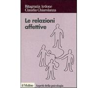 Relazioni affettive. I sentimenti nel conflitto e nella mediazione - Ardon...