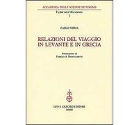 Relazioni del viaggio in Levante e in Grecia