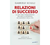 Libri Sciulli Gabriele - Relazioni Vincenti
