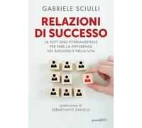 Libri Sciulli Gabriele - Relazioni Vincenti
