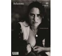 Relazioni: il futuro non è scritto. Vol. 3: Il mondo come aula