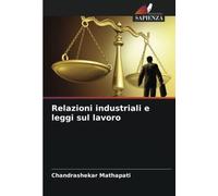 Relazioni industriali e leggi sul lavoro