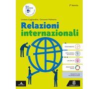 Relazioni internazionali. Per per il 2° biennio degli Ist. tecnici e professionali. Con e-book. Con espansione online