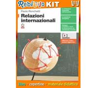 RELAZIONI INTERNAZIONALI - VOLUME 1 (LDM) (9788808789907) - Libro Scolastico + Kit Scuola con Copertine Rebillo