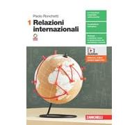 RELAZIONI INTERNAZIONALI - VOLUME 1 (LDM) - (9788808789907) + Materiali didattici - Rebillo