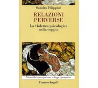 Relazioni perverse. La violenza psicologica nella coppia