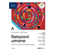 Relazioni umane. Per il 2° biennio delle Scuole superiori. Con e-book. Con espansione online (Vol. a)