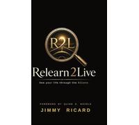 Relearn2Live: See Your Life Through the R2Lens