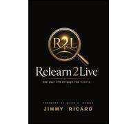 Relearn2Live: See Your Life Through the R2Lens