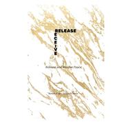 Release and Receive Peace